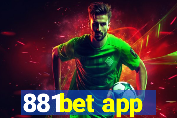 881bet app